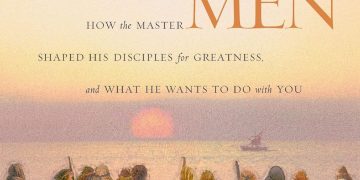 Twelve Ordinary Men: How the Master Shaped His Disciples for Greatness, and What He Wants to Do
